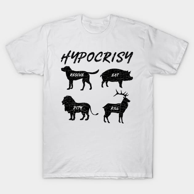 'Hypocrisy' Funny Vegan Vegetarian T-Shirt by ourwackyhome